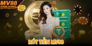 Rút Tiền MV88 - Hướng Dẫn Anh Em Đổi Thưởng Tiện Lợi